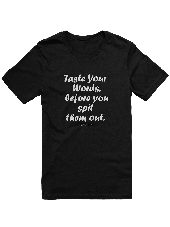 Taste You Words Before You-Charlie Kirk product image (1)