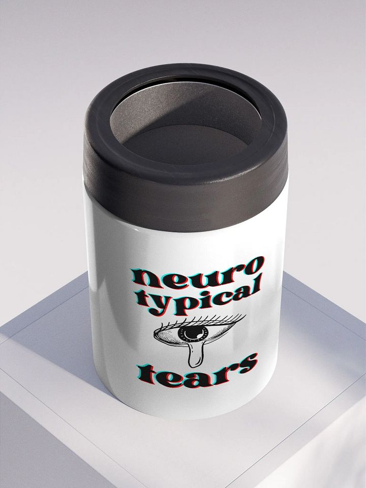 NEUROTYPICAL TEARS stainless steel koozie product image (2)