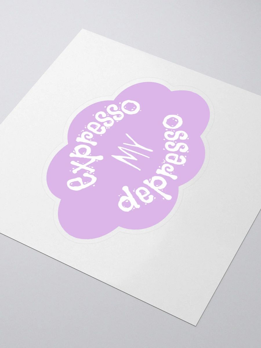 Expresso my Depresso Sticker, Pink Cloud product image (7)