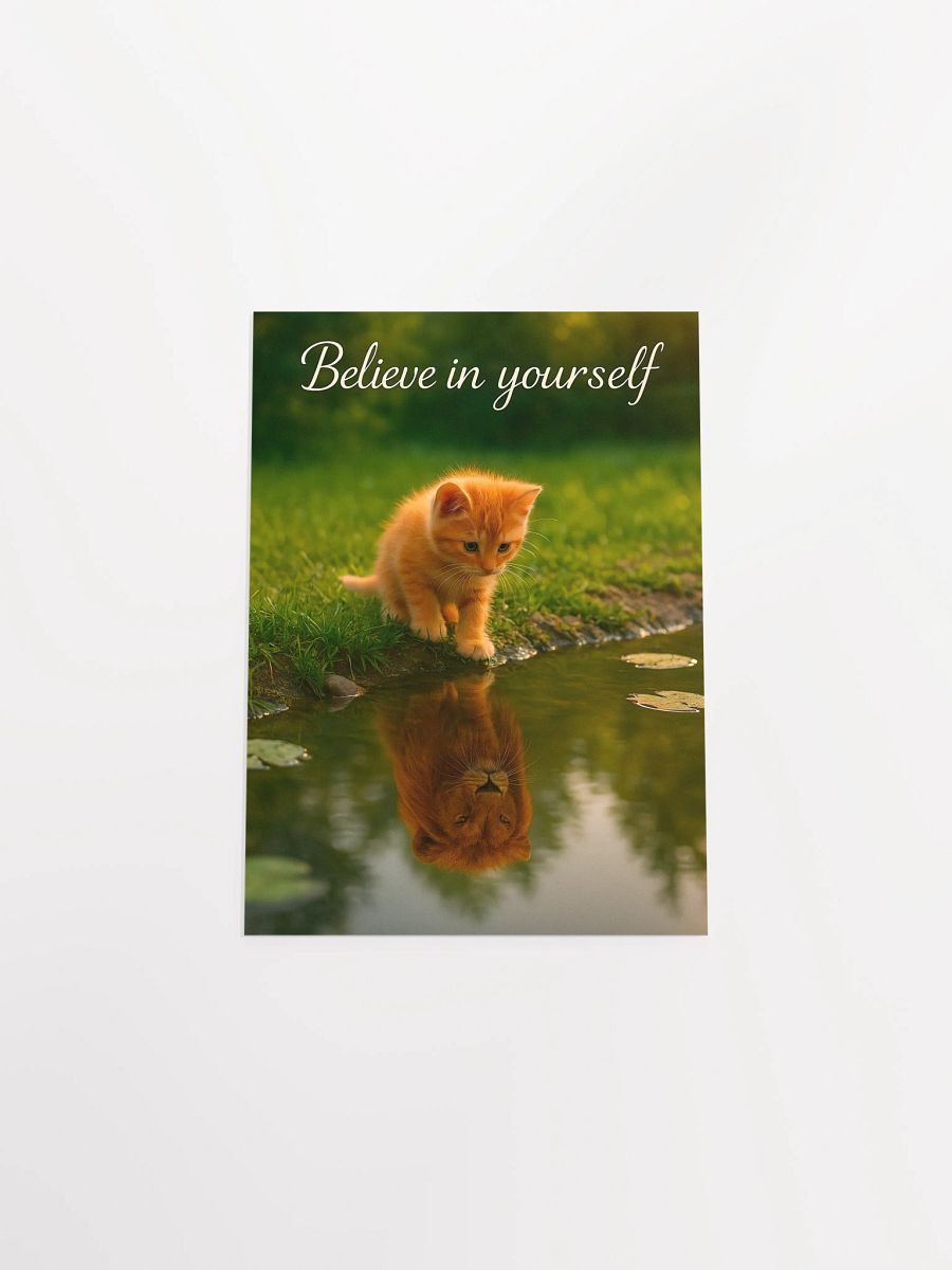 Reflect Believe in Yourself Cat Motivational Poster product image (4)