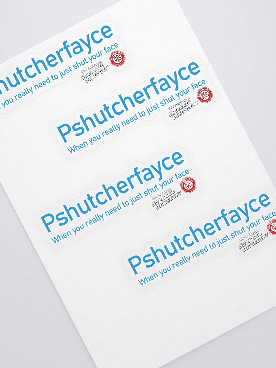 Pshutcherfayce Sticker Sheet product image (2)