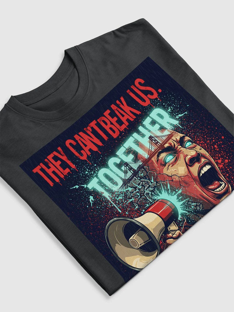 Mahoros They Can't Break Us T-shirt product image (32)