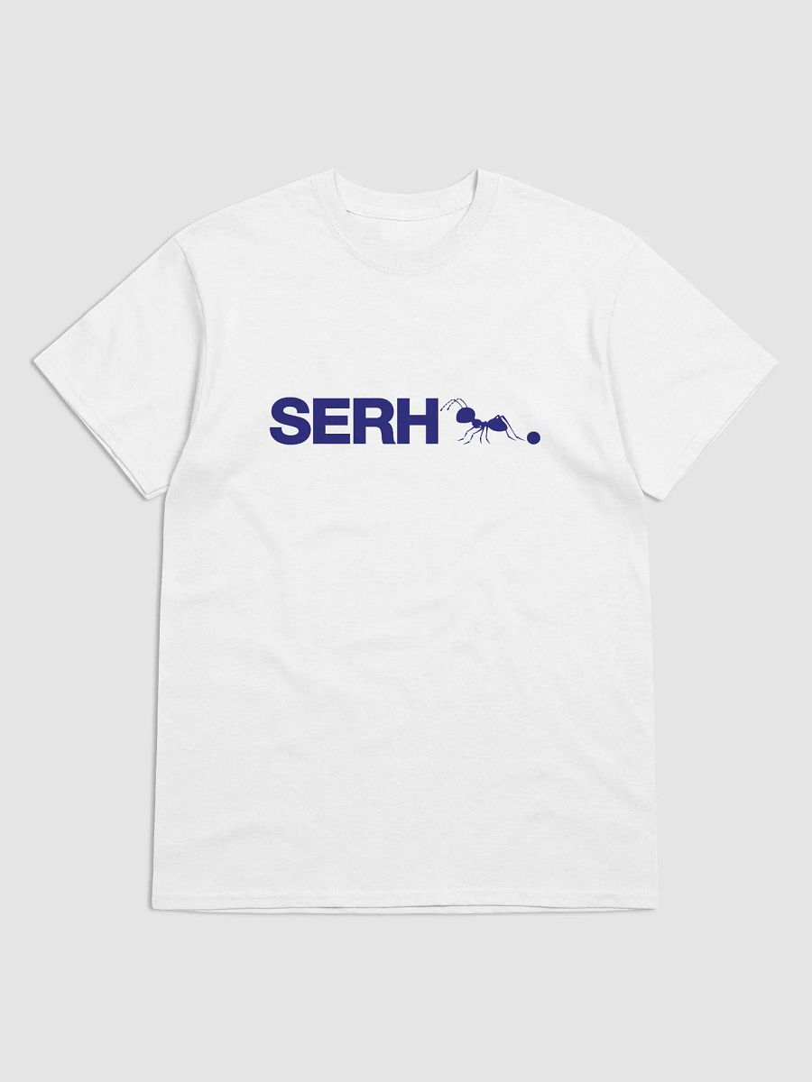 Limited Edition SERH🐜. "No Can't." T-Shirt product image (2)