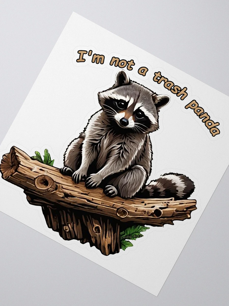 I'm Not A Trash Panda Vinyl Sticker product image (6)