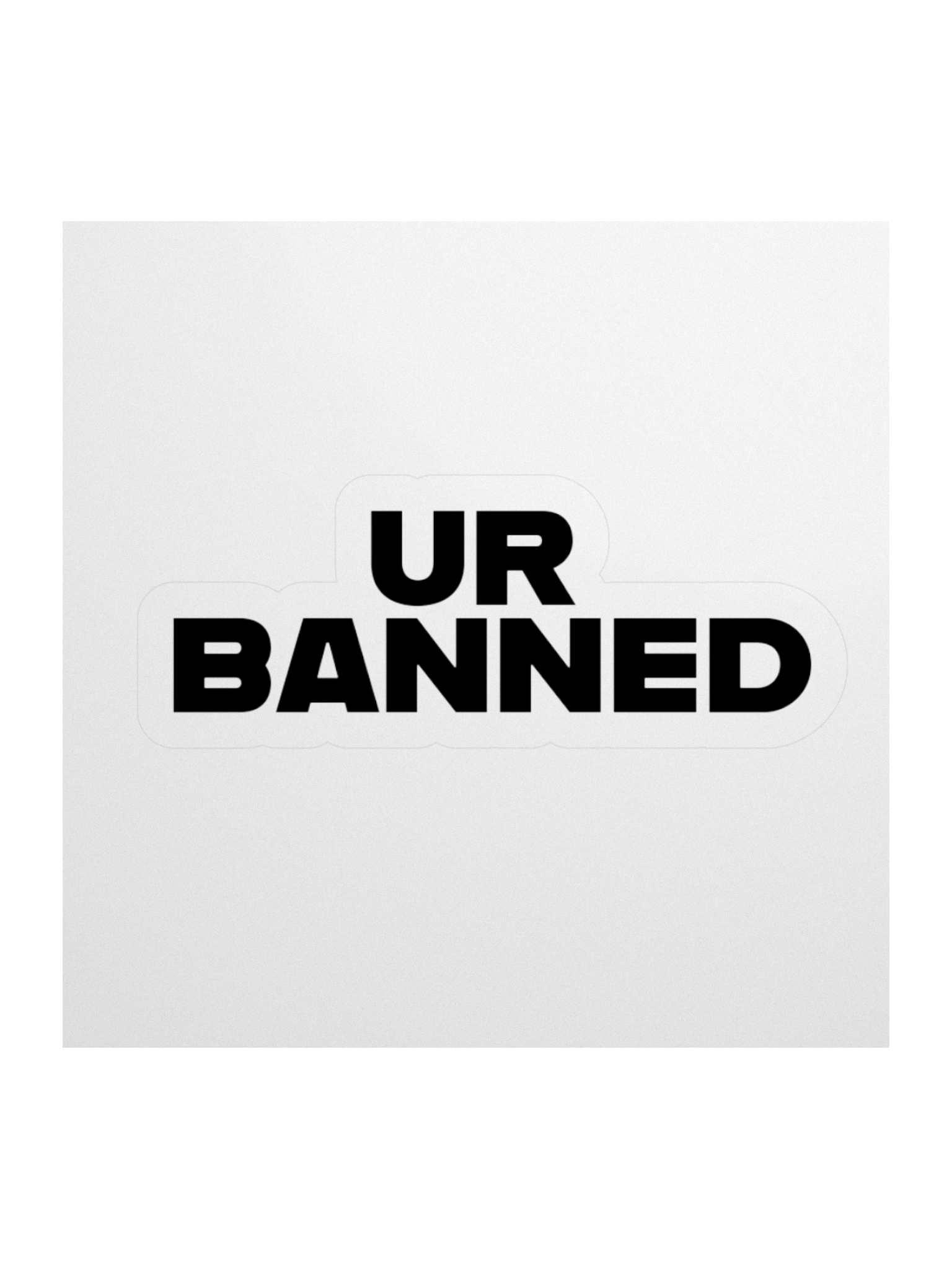 UR BANNED Stickers product image (1)