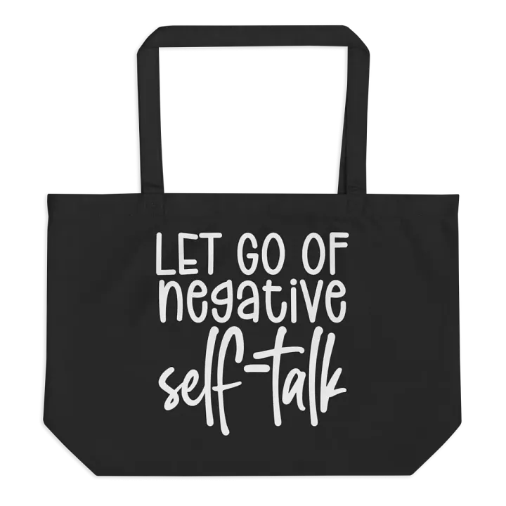 Let Go Of Negative Self-Talk Bag product image (1)