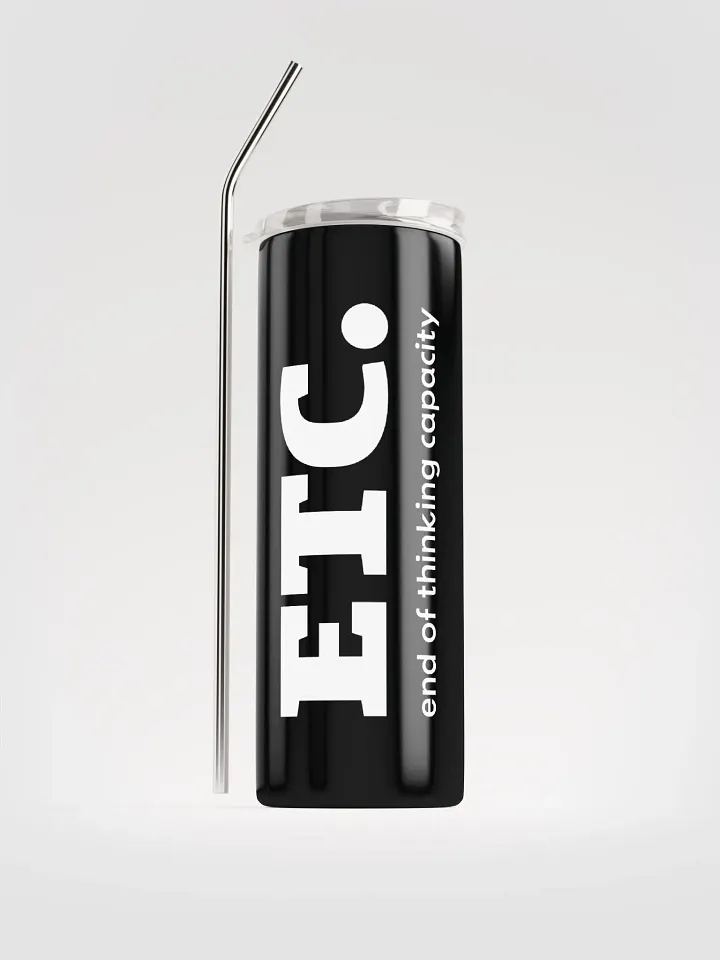 Keep the Laughs Pouring! E.T.C Stainless Steel Tumbler - Perfectly Funny Gift Idea product image (1)