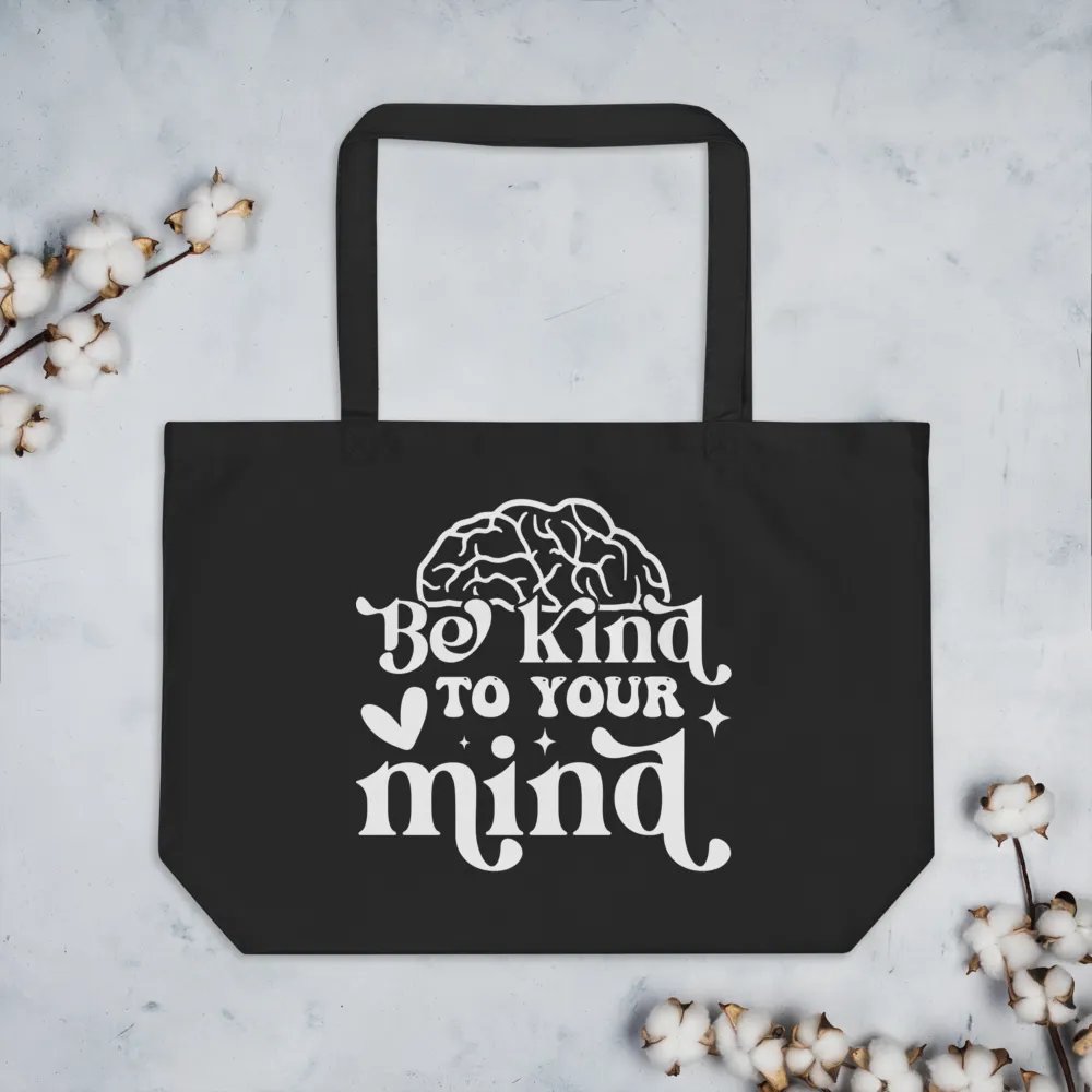 Be Kind To Your Mind Bag product image (7)
