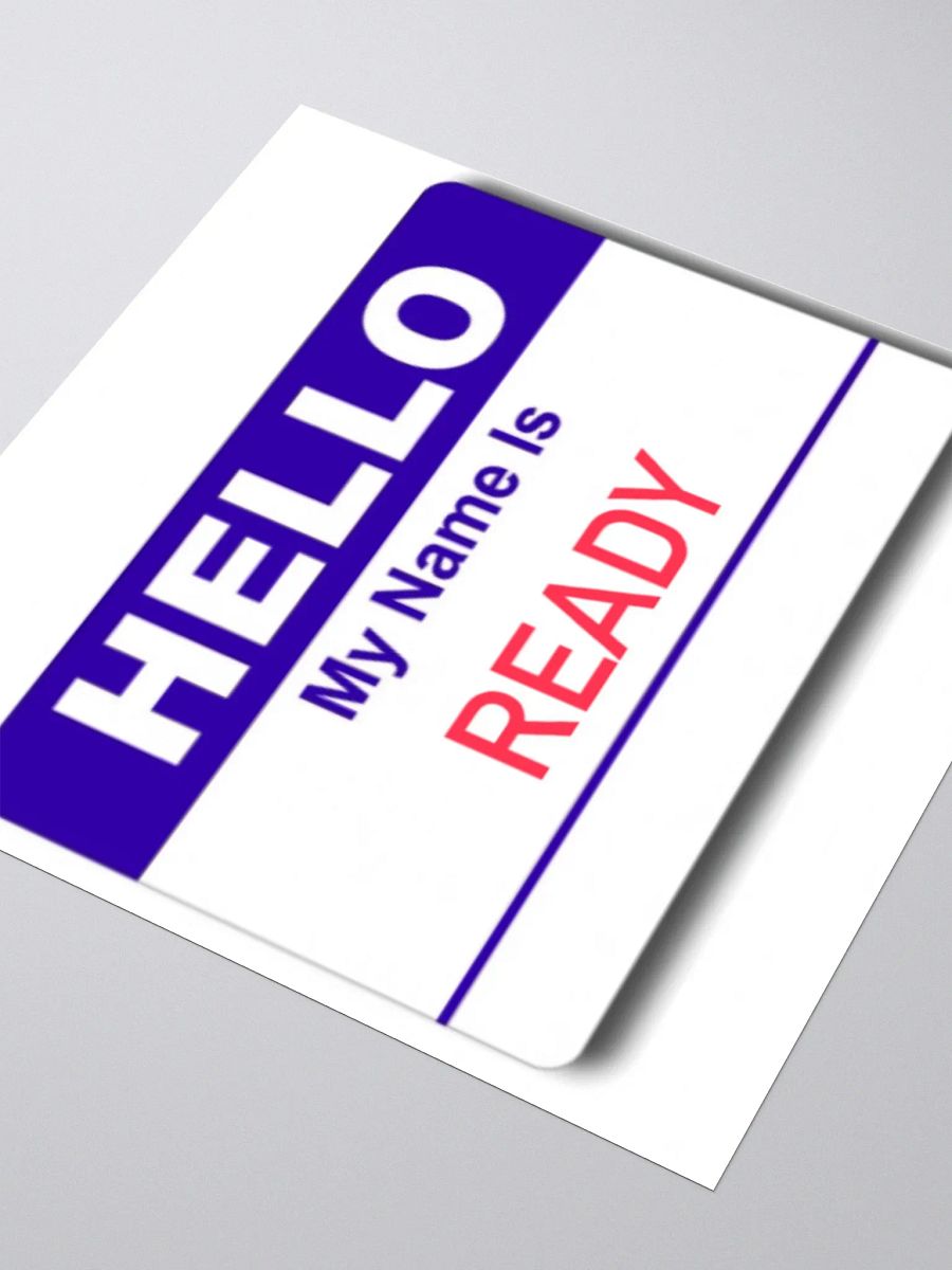 My Name is Ready Stickers product image (5)