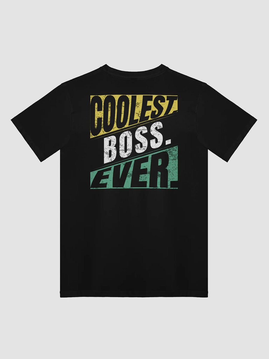 Coolest Boss Ever | Premium Heavyweight Cotton Tee – Bold & Stylish Workwear product image (3)