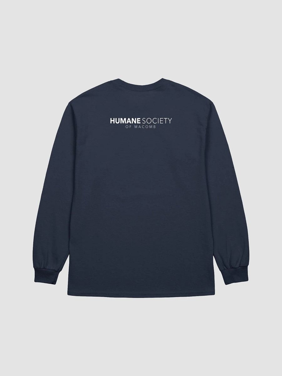 Humane Society of Macomb RFVD Long Sleeve T-Shirt product image (10)