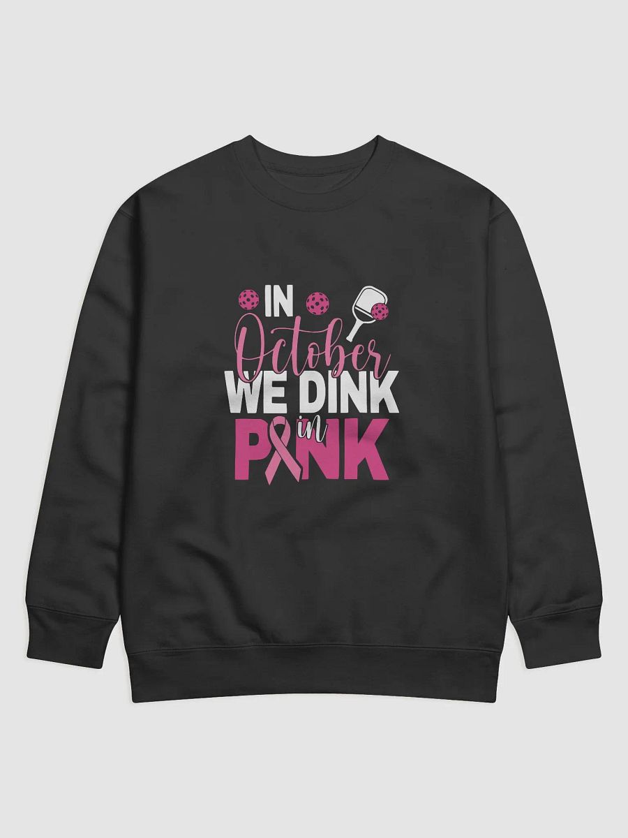 Dink In Pink Sweatshirt product image (1)