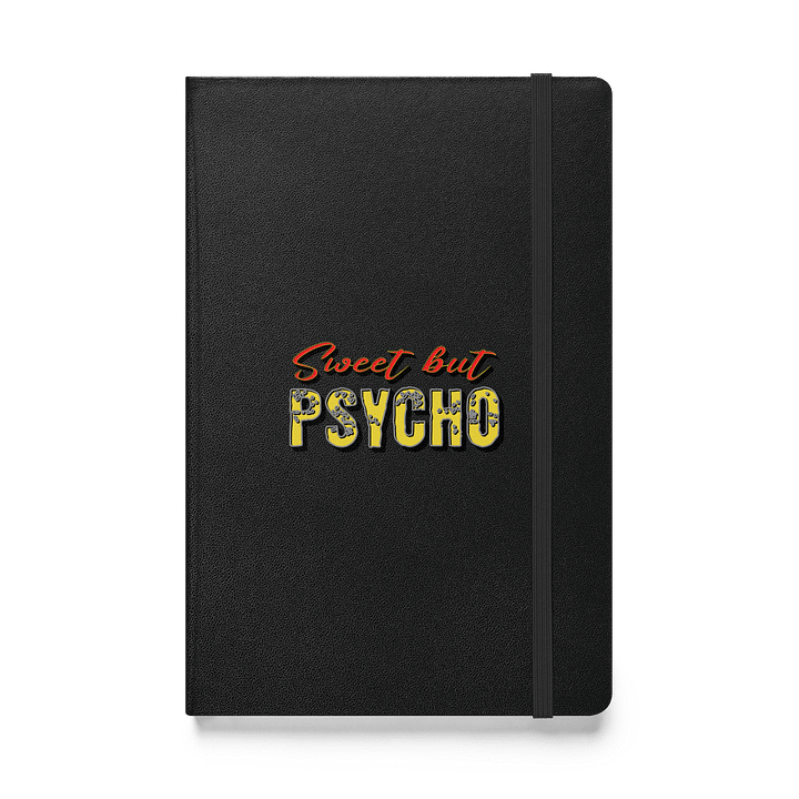 Sweet But Psycho Hardcover Journal product image (1)