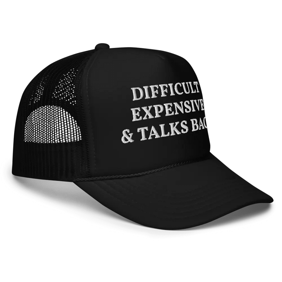 Difficult Expensive talks back - Embroidered Trucker Hat Cap product image (5)