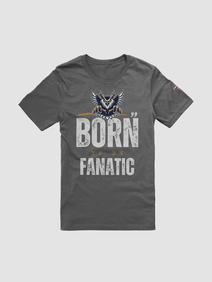 Oklahoma City Owls "Born Fanatic" T-Shirt product image (5)
