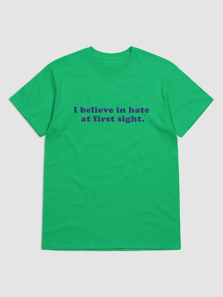 I Believe in Hate at First Sight product image (2)