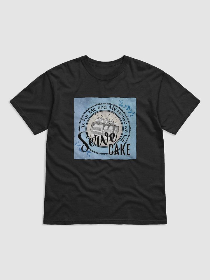 Serve Cake T-Shirt product image (2)