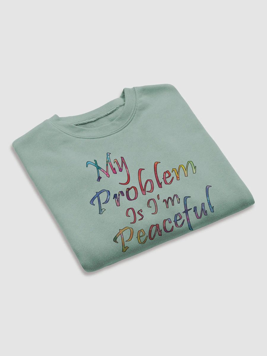 My Problem Is I'm Peaceful - Bella+Canvas Women's Fleece Crop Sweatshirt product image (3)