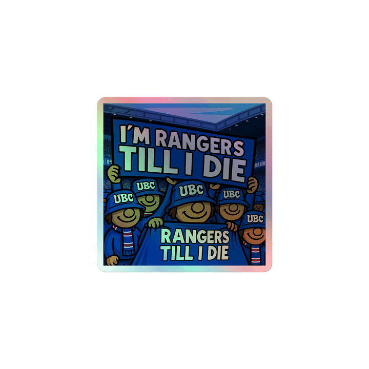 UBC "Rangers T.I.D" Holo Sticker product image (1)