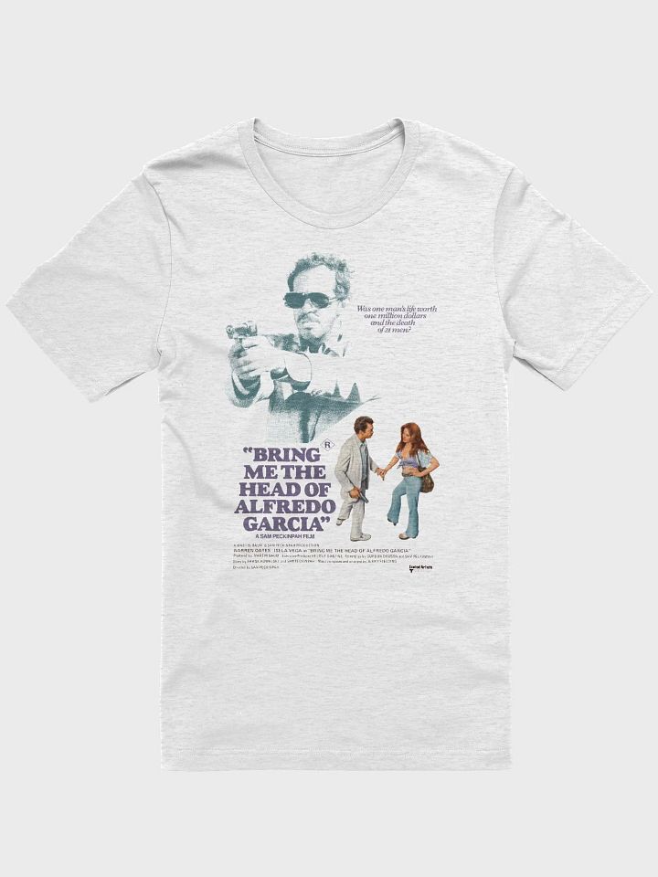 Faded Mirage Bring Me The Head Of Alfredo Garcia T-Shirt product image (1)
