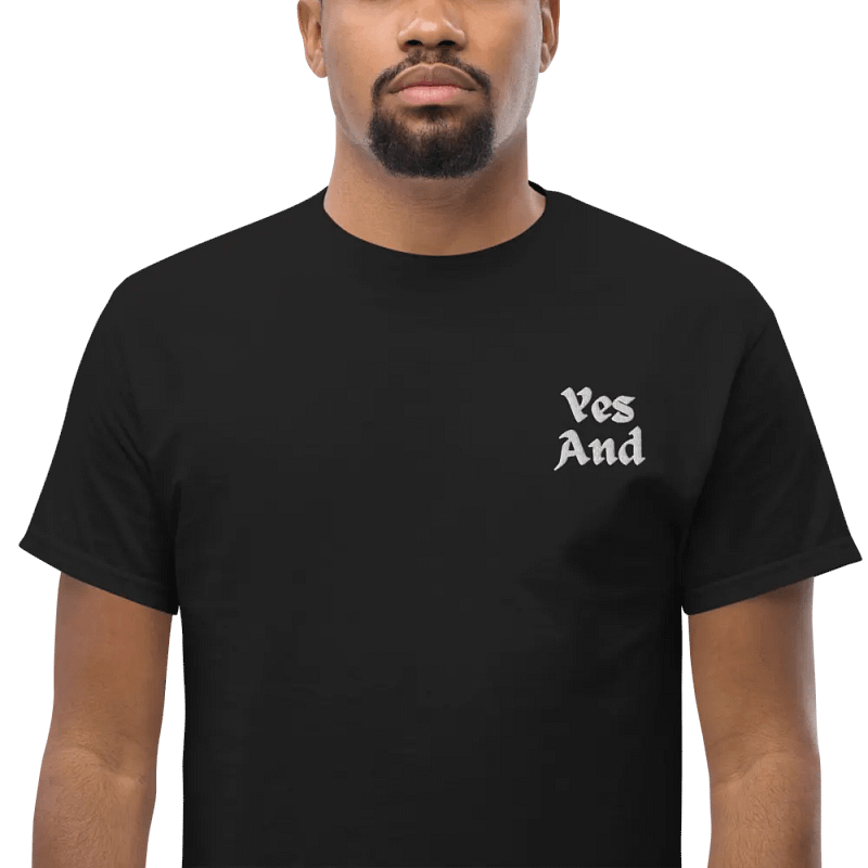Yes And Tee