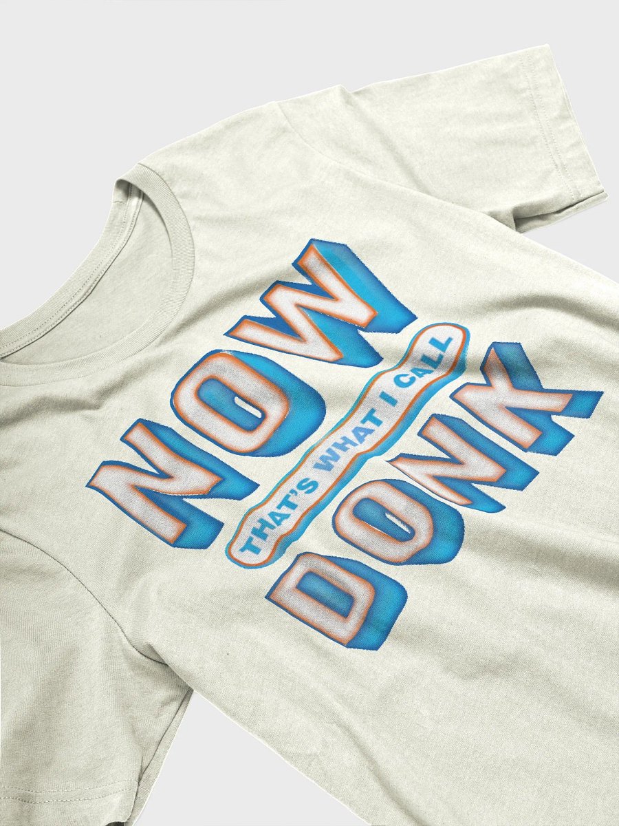Now That's What I Call Donk Shirt product image (3)
