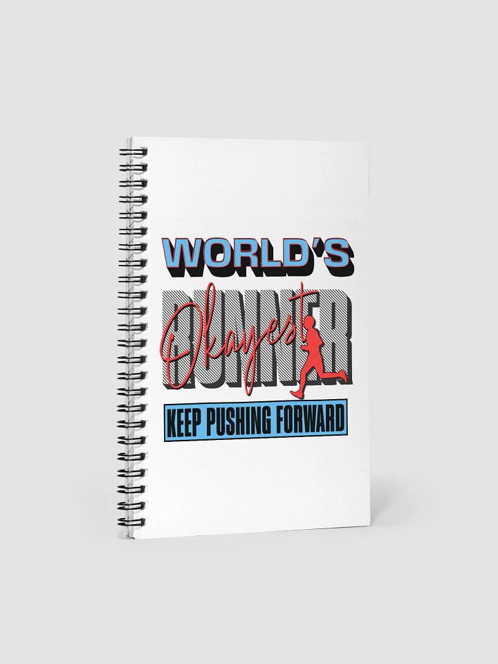 Worlds Okayest Runner Spiral Notebook product image (1)