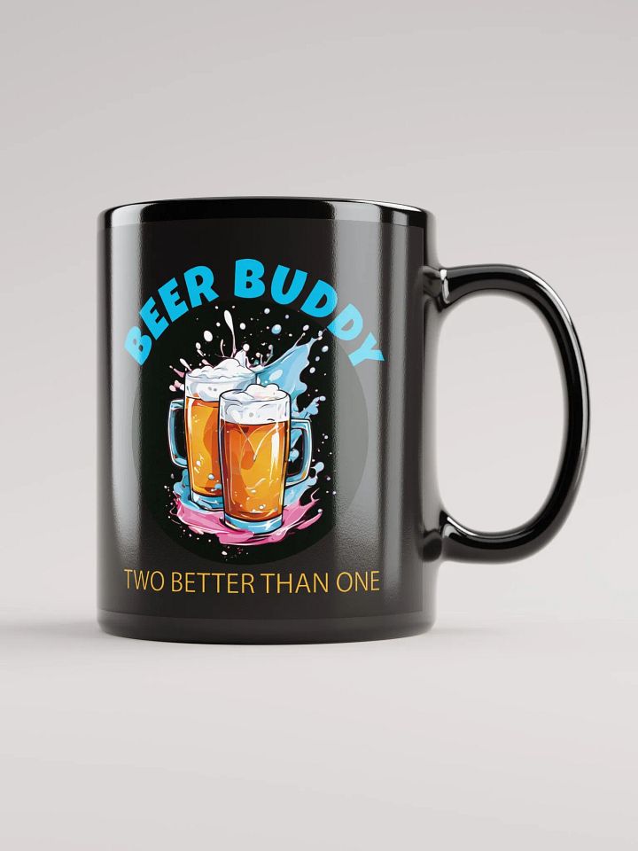 Beer Buddy Black Glossy Mug - Funny Beer Lover Coffee Cup with Clinking Mugs Design - Printed on Both Sides product image (1)