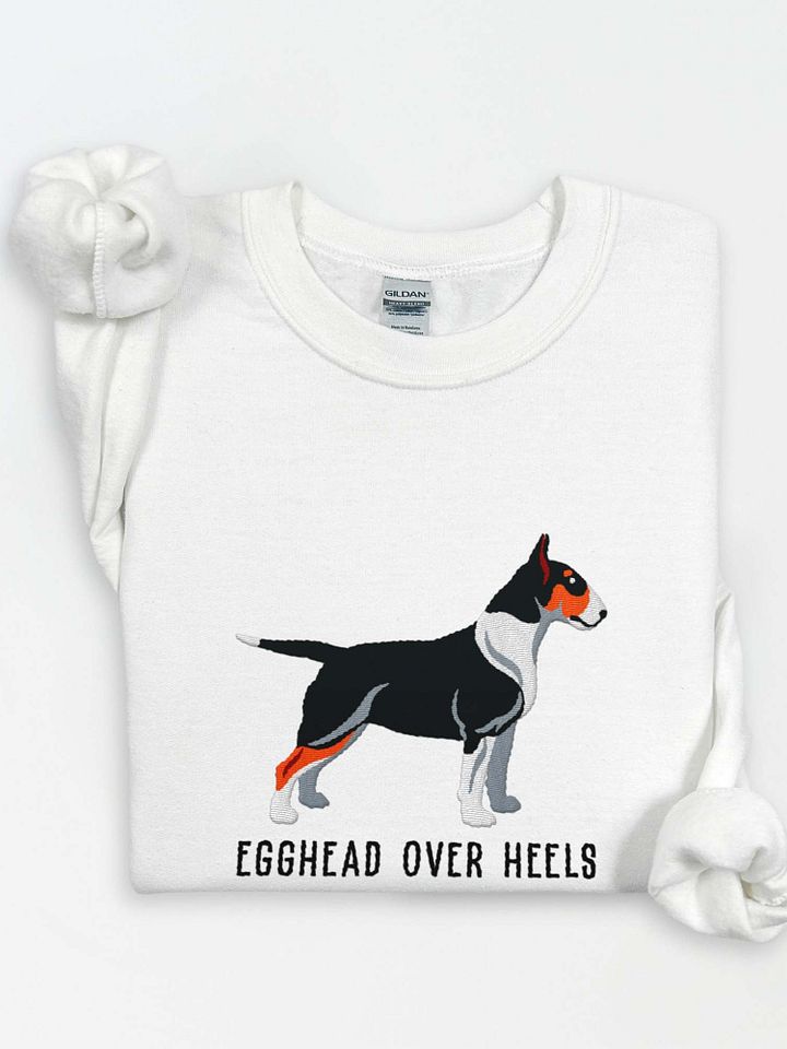 Egghead Over Heals Sweatshirt (Embroidered) of an English Bull Terrier(Tricolor) product image (1)