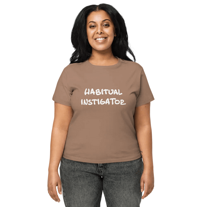 HABITUAL INSTIGATOR (white design) printed waist-length tee product image (20)