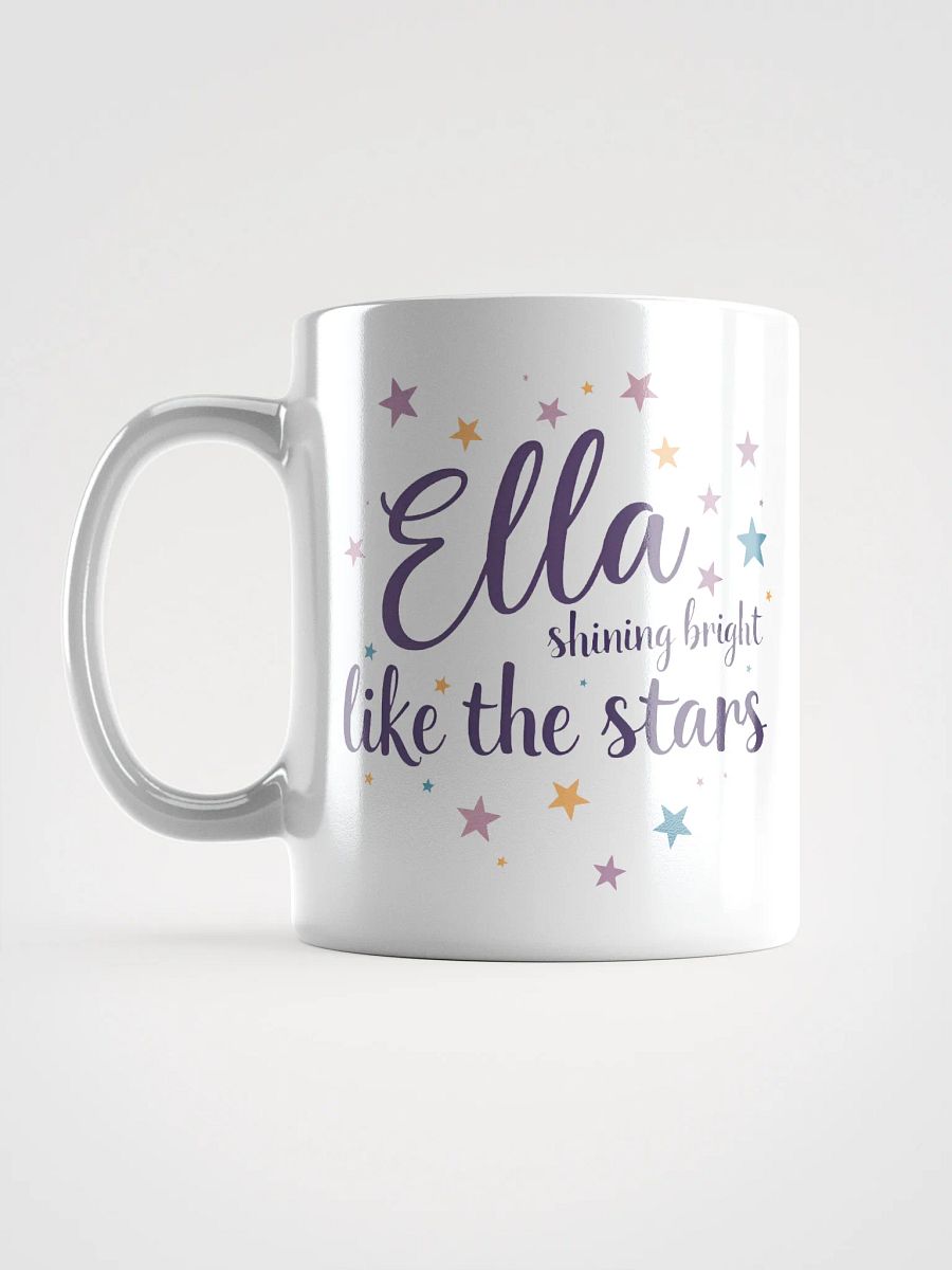 Personalized Ella Mug – 'Shining Bright Like the Stars' | Perfect Gift for Her product image (6)
