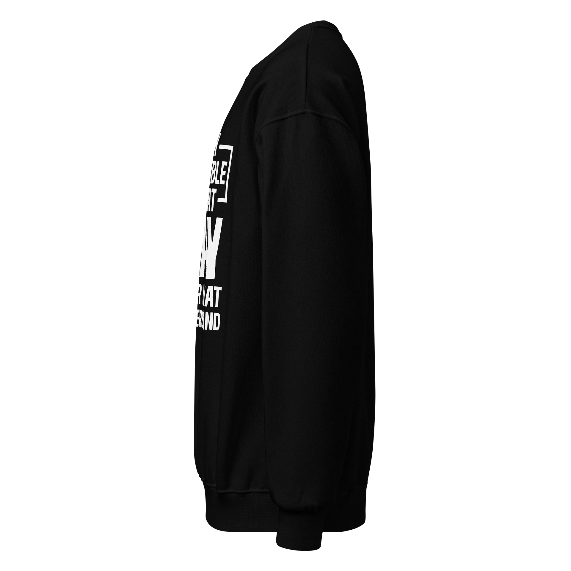 I'm Responsible For What I Say Not What You Understand Crewneck Sweater product image (5)