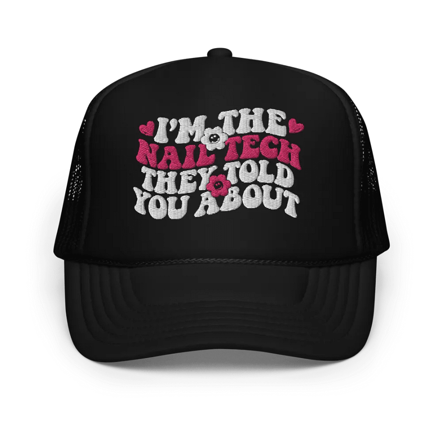 I'm The Nail Tech Foam Trucker Hat - Flamingo product image (1)
