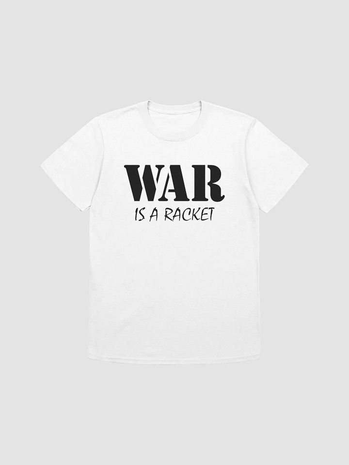 War Is A Racket - Gildan Unisex Softstyle T-Shirt product image (2)