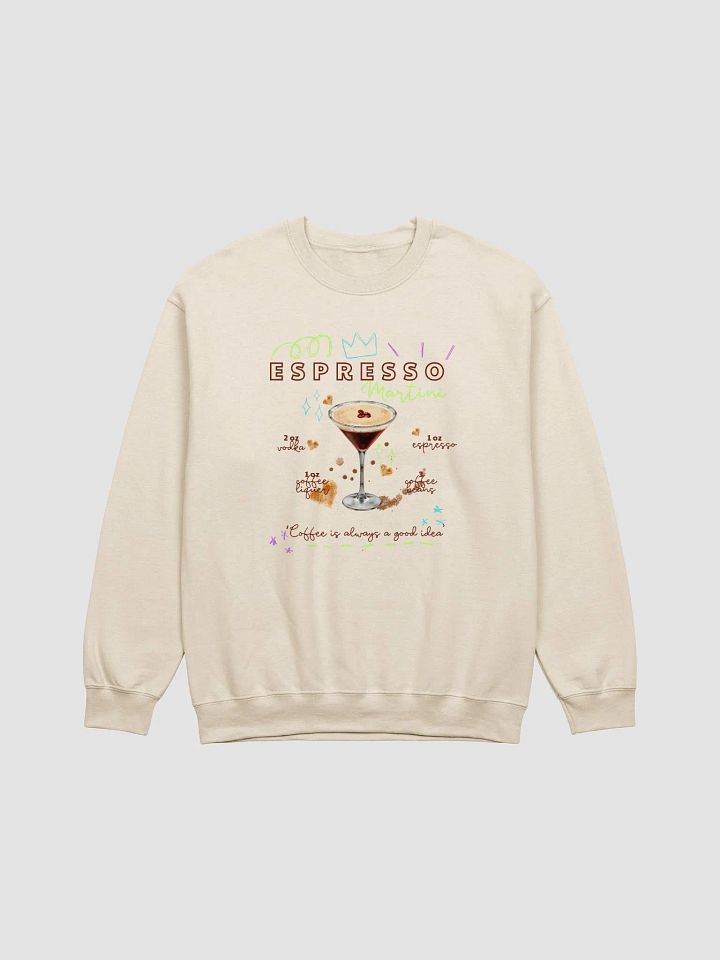 Espresso Martini Dreams Sweatshirt product image (1)