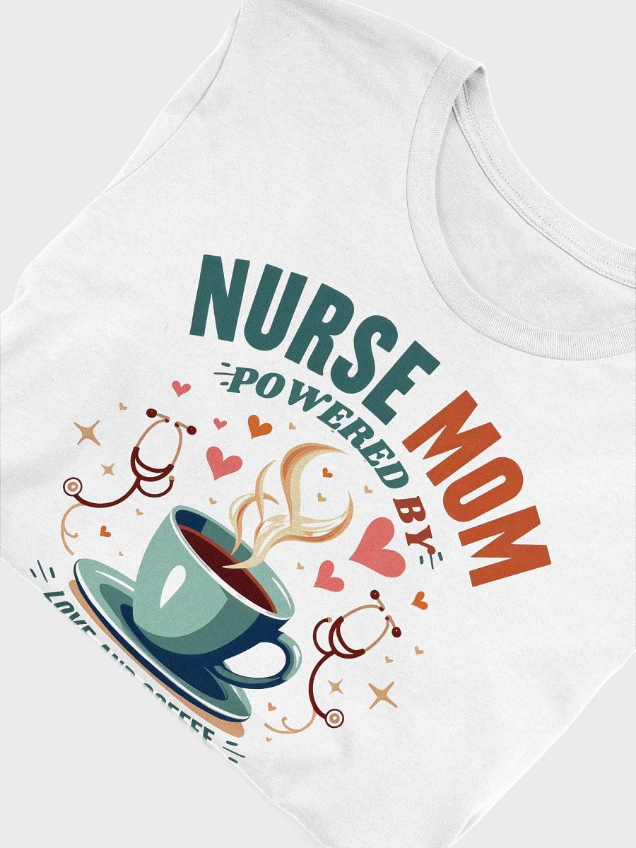 Nurse Mom Love & Coffee T-Shirt product image (47)