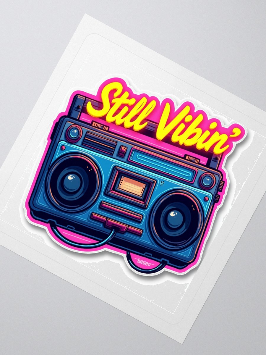 Still Vibin product image (3)