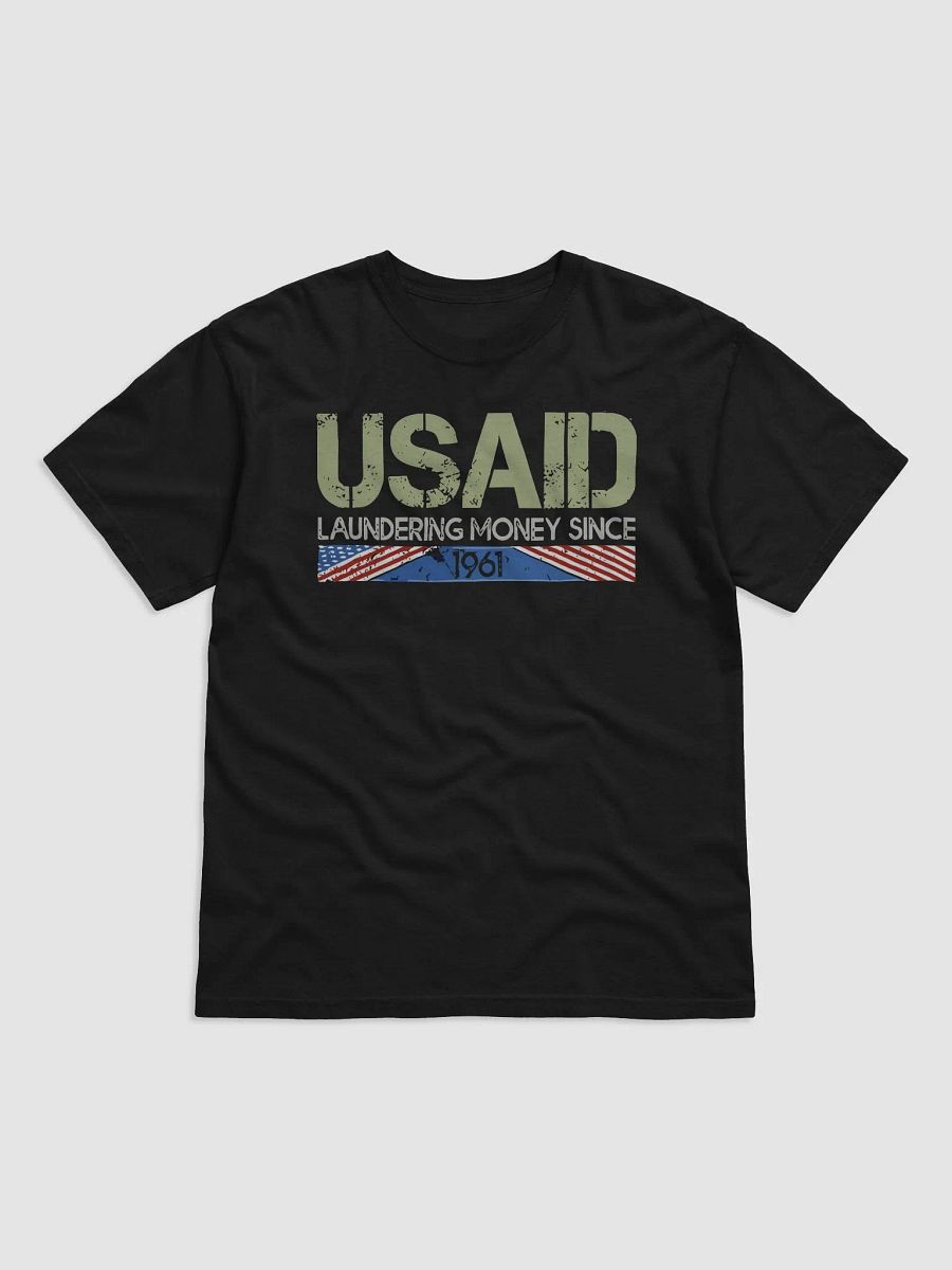 USAID Satire Laundering Money Since 1961 Shirt product image (2)
