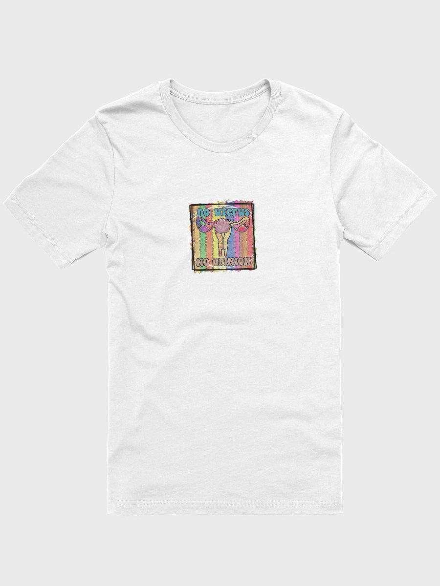 No Uterus, No Opinion T-Shirt product image (1)