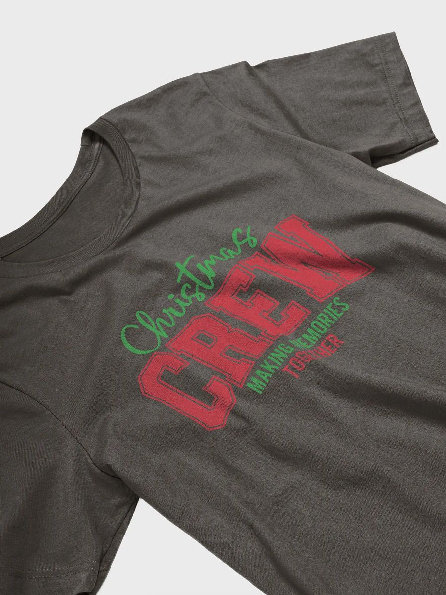 Christmas Crew Making Memories Together - T-Shirt product image (23)