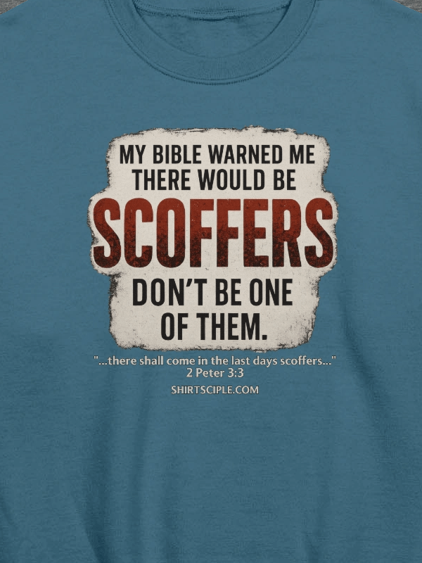 My Bible Warned Me There Would Be Scoffers Sweatshirt product image (8)