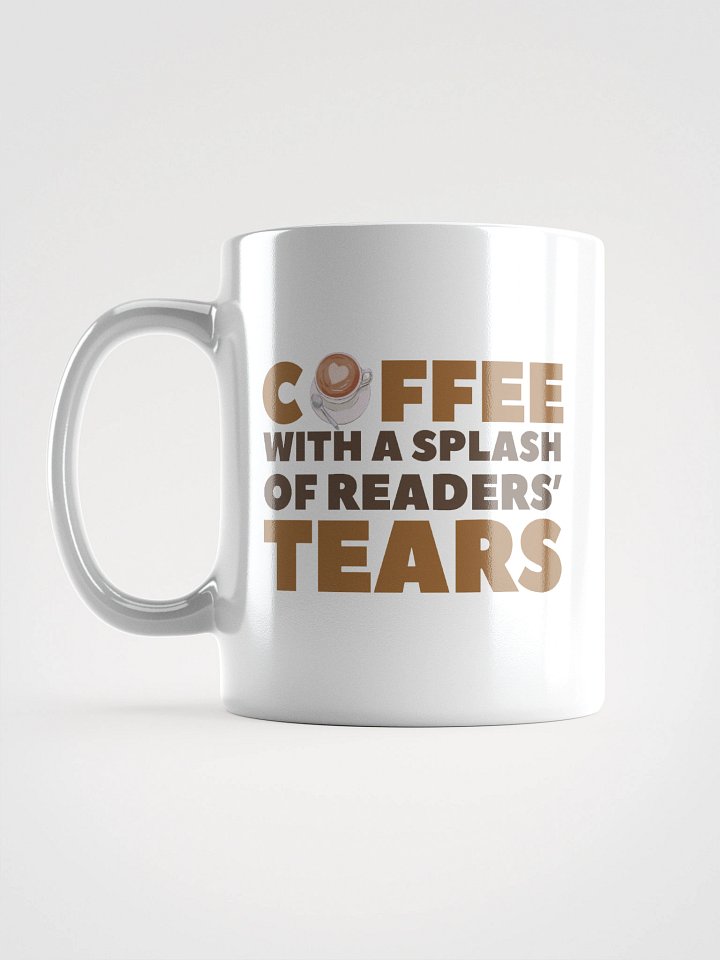 Coffee With A Splash Of Readers' Tears Mug product image (3)