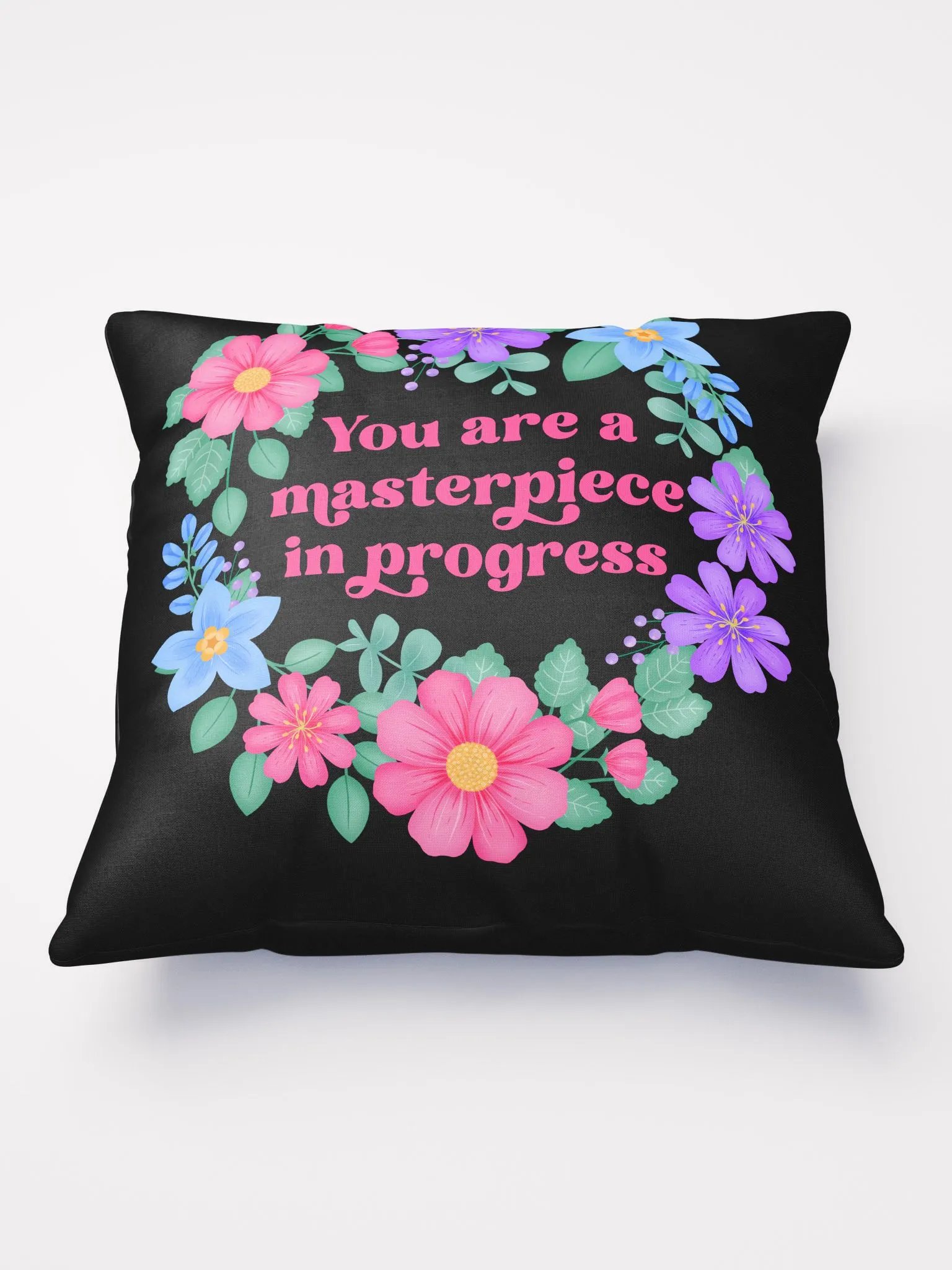 You are a masterpiece in progress - Motivational Pillow Black product image (2)