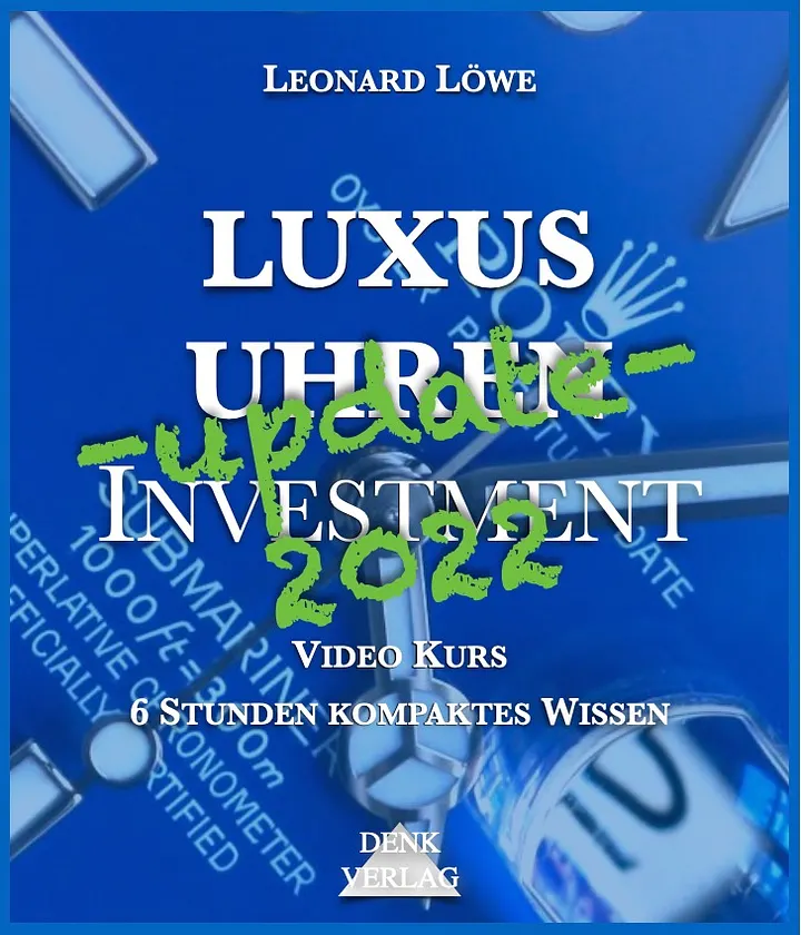 Luxusuhren Investment - Video-Kurs - Teil 4 - Update 2022 product image (1)