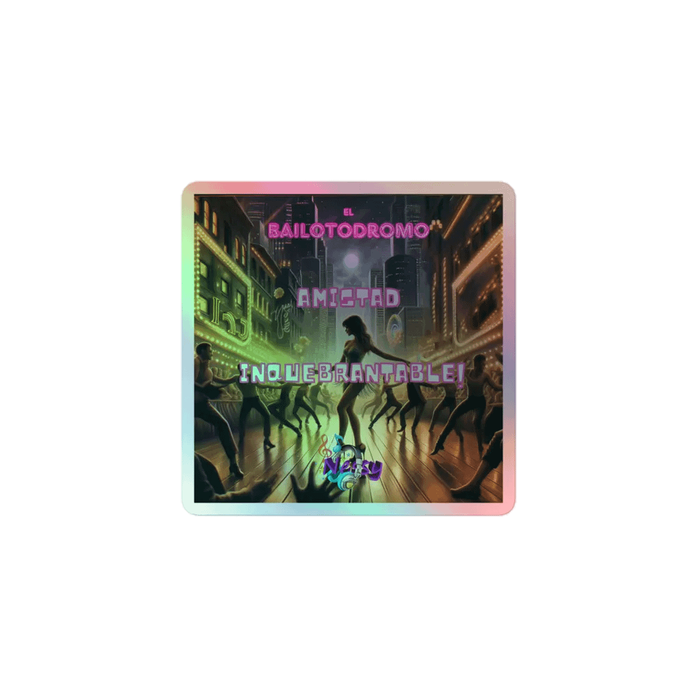 Sticker holográfico Amistad Inquebrantable product image (1)