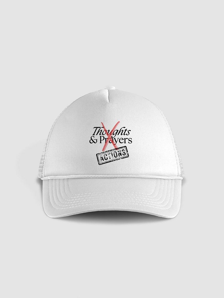 No More Thoughts & Prayers Hat product image (1)