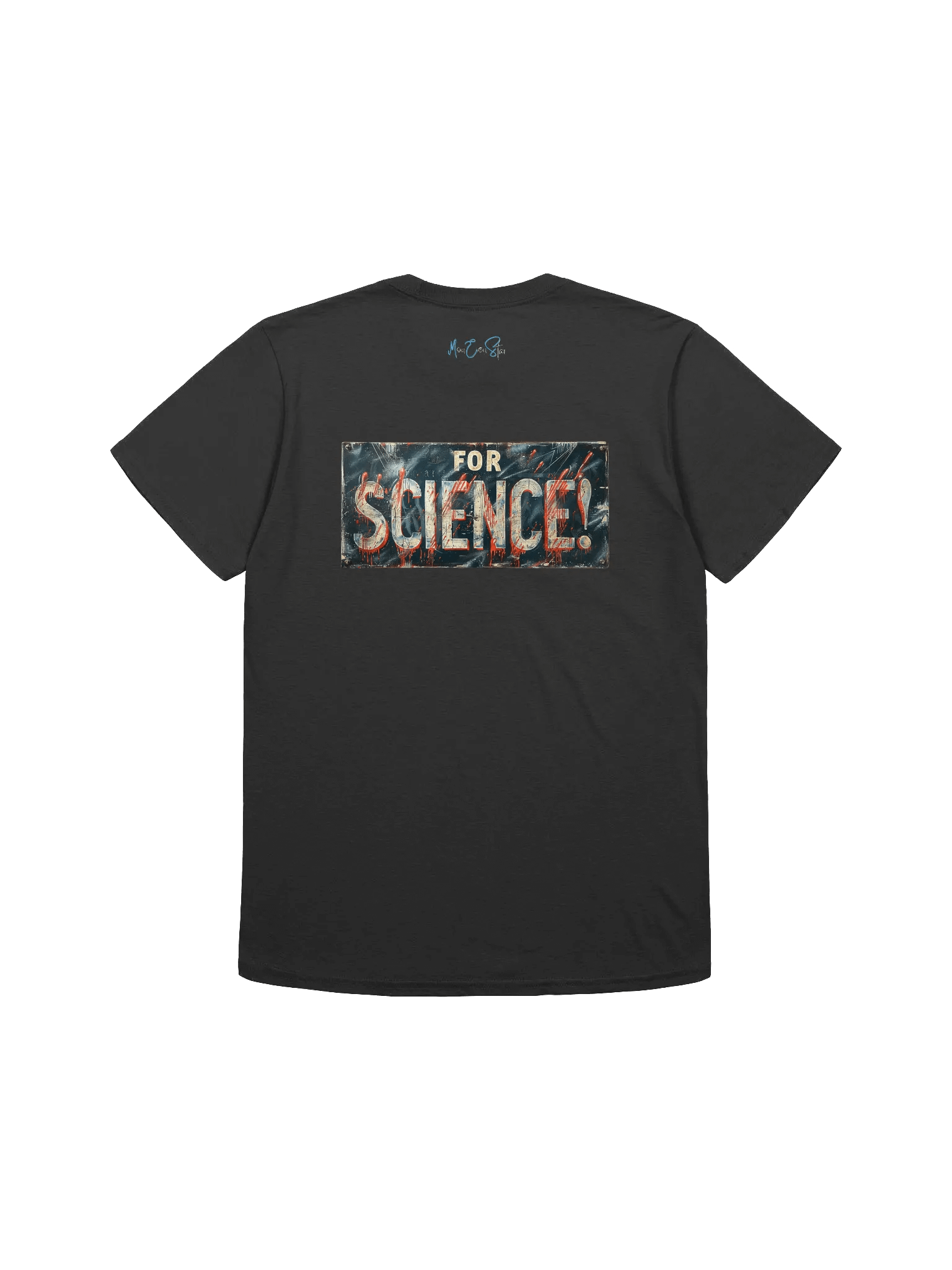 FOR SCIENCE! T-Shirt product image (5)