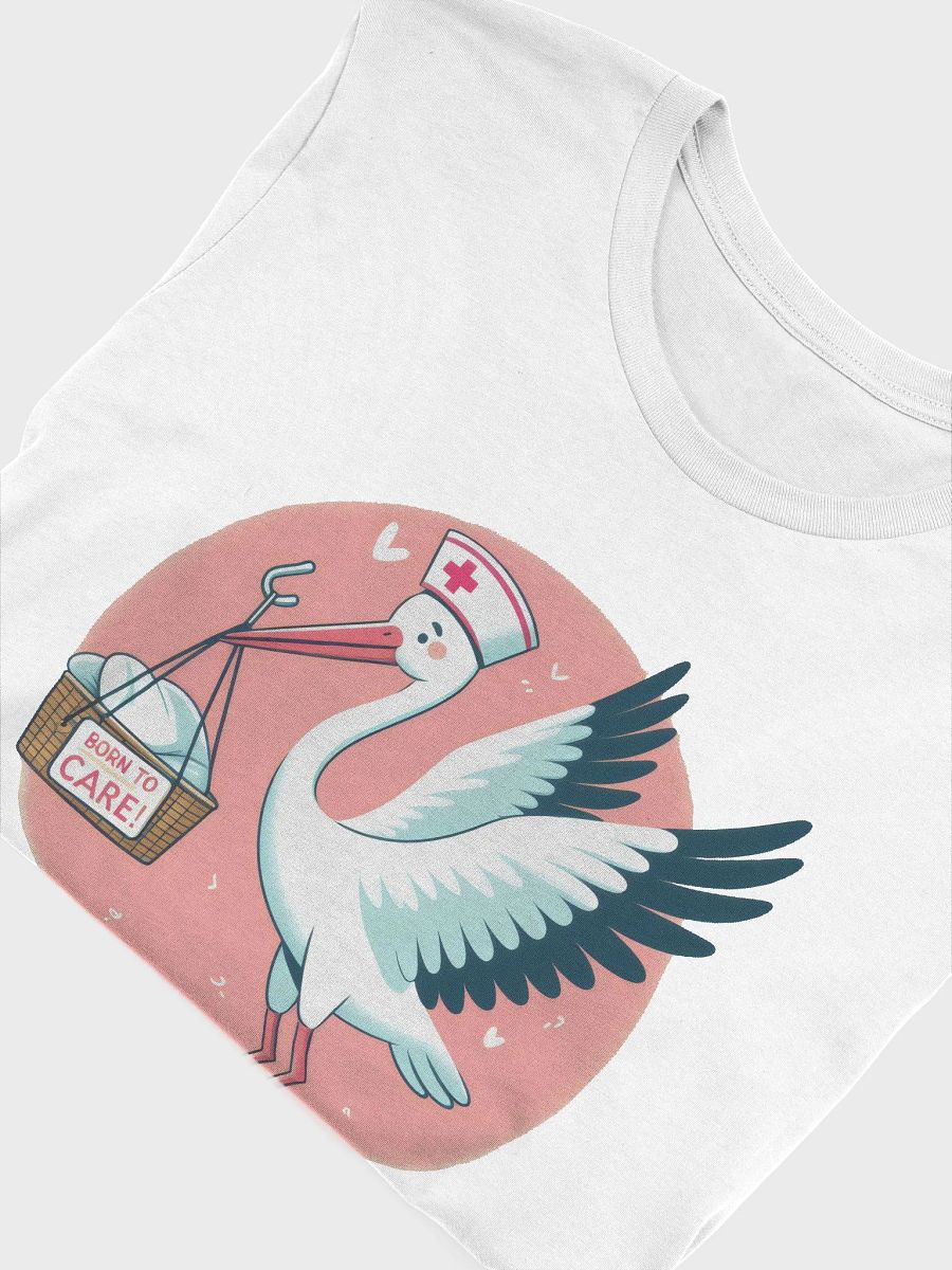 Born to Care Stork Nurse T-Shirt product image (45)