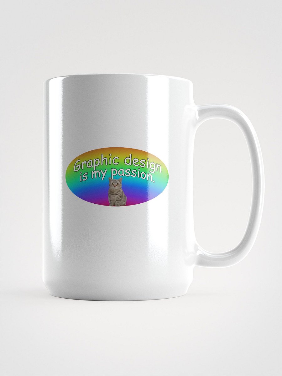 Graphic Design Is My Passion Mug product image (1)