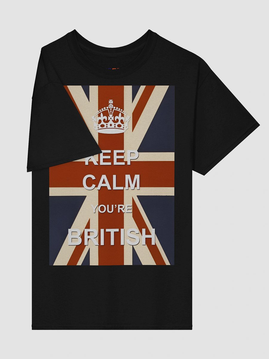 Keep Calm You're British T-Shirt product image (16)